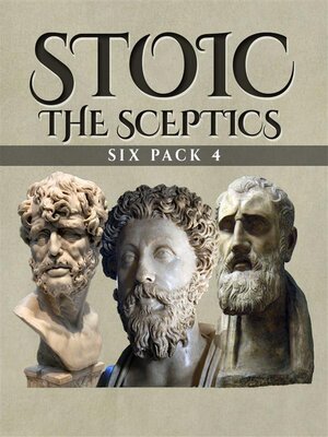 cover image of Stoic Six Pack 4--The Sceptics (Illustrated)